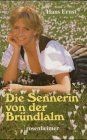 Die sennerin von der - die,