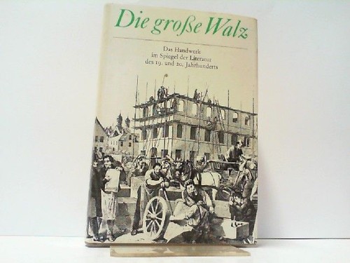 Die große walz - walz., das
