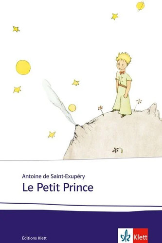 Petit prince schulausgabe - le,