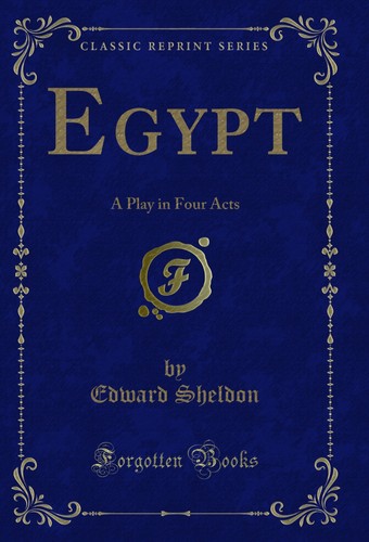Egypt play four acts - egypt:,