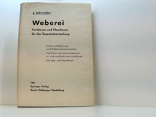 Weberei: Verfahren und