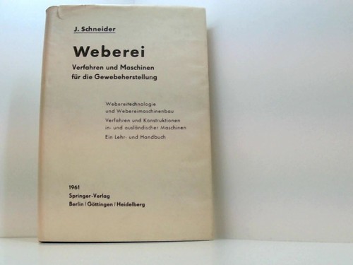 Weberei verfahren und - weberei:,