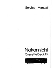 Service Manual-Anleitung für Nakamichi Cassette Deck 1.5 