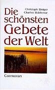Die schönsten gebete der - der, welt