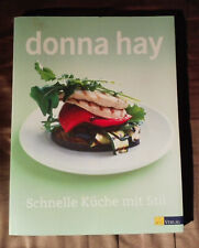 Donna Hay Schnelle Küche mit