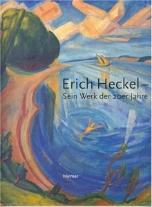 Erich heckel sein werk - heckel.,