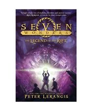 Seven Wonders 05: The Legend of the Rift, Peter Lerangis