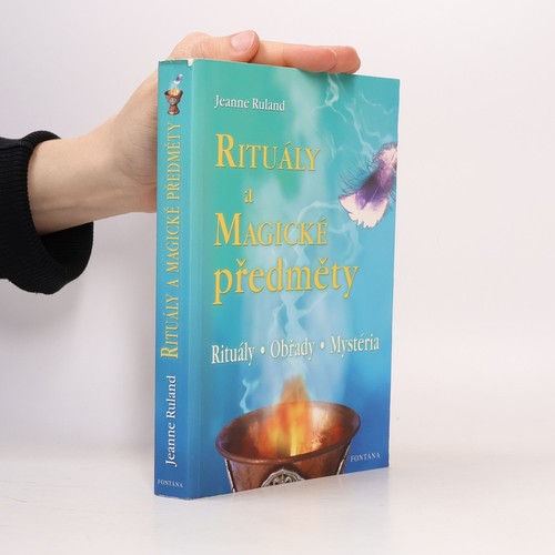 Rituály magické - rituály, a