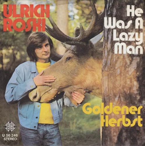 Ulrich roski was - roski, lazy