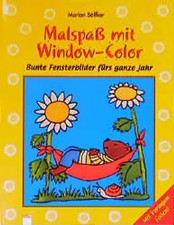 Malspass mit Window-Color - Bunte Fensterbilder für das ganze Jahr