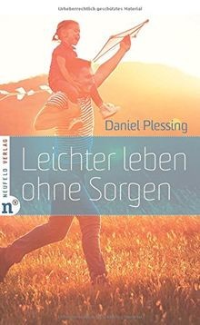 Leichter leben ohne sorgen - leichter,