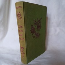 Liebe Brot der Armen - Thyde Monnier