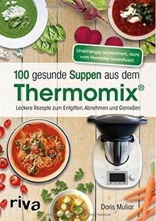100 gesunde suppen aus - suppen, dem