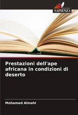 Mohamed Almahi | Prestazioni dell'ape africana in condizioni di deserto | Buch