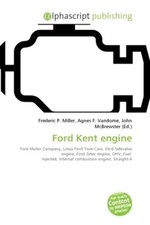 Frederic P. Miller (u. a.) | Ford Kent engine | Taschenbuch | Englisch