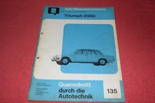 Reparaturanleitung Reparaturhandbuch Triumph 2000 Mark I 1963 bis 1969