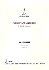 Werkstatt-Handbuch Deutz-Schlepper D 5006    (Ausgabe: 1969)