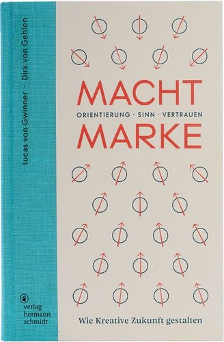 Macht marke dirk von gehlen - marke,