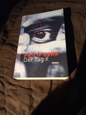 Der Tag X ...Von Philip Kerr (2002, Taschenbuch)