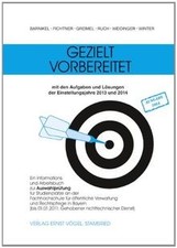 Gezielt vorbereitet 2013 - , und