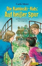 Die Kaminski-Kids: Auf heißer