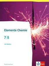 Elemente Chemie 7/8. Schulbuch mit Medien Klassen 7/8. Ausgabe Niedersachsen ...