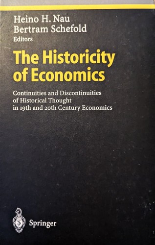 The historicity economics - the, of