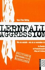 Lernfall Aggression von Nolting, Hans-Peter | Buch | Zustand gut