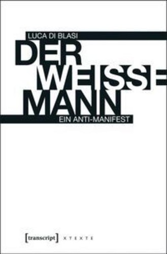 Der weiße mann luca blasi - luca, di