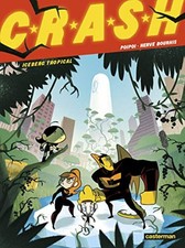 Crash band tropischer - crash!, 2: