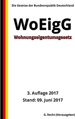 Wohnungseigentumsgesetz - ,