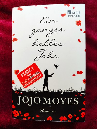 Jojo moyes ein ganzes - ganzes, halbes
