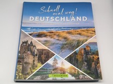 Schnell mal weg Deutschland -