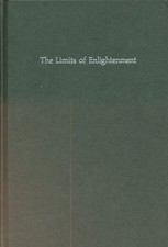 The Limits of Enlightenment: Joseph II and the Law. Bernard, Paul P.: