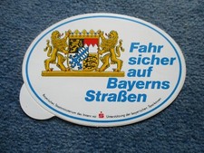 Aufkleber - Fahr sicher auf Bayerns Straßen