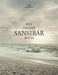 Das große sansibar buch die - das,