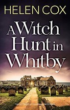 A Witch Hunt in Whitby: The