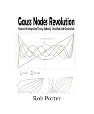 Gauss Nodes Revolution