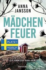 Mädchenfeuer: Ein