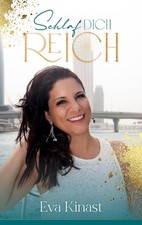 Schlaf dich reich ~ Eva Kinast