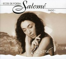 Ecos De Poesia. Salomé. Fado