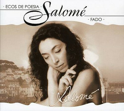 Ecos poesia salomé fado - ecos, de