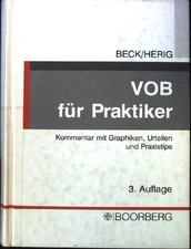 VOB für Praktiker : Kommentar zur Verdingungsordnung für Bauleistungen, Teil A A