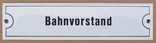 Bahnvorstand Emailschild Bahn
