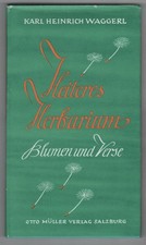 Karl Heinrich Waggerl: Heiteres Herbarium (Blumen u. Verse) farbig illustr. 1950