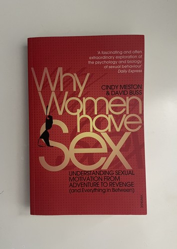 Why women have sex - why,
