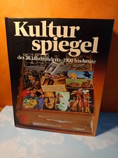 Kulturspiegel des 20. Jahrhunderts - 1900 bis heute (1986) UNIPART Verlag - GUT