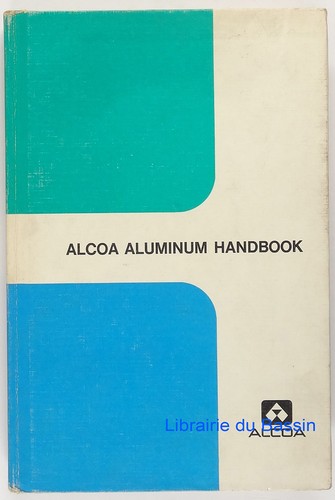 Alcoa aluminium handbuch - aluminium,