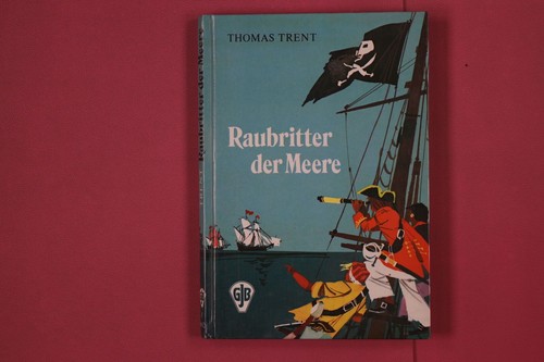 316377 thomas trent - trent, raubritter