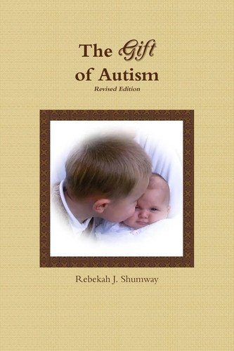 The gift autism rebekah j - of,